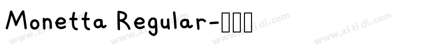 Monetta Regular字体转换